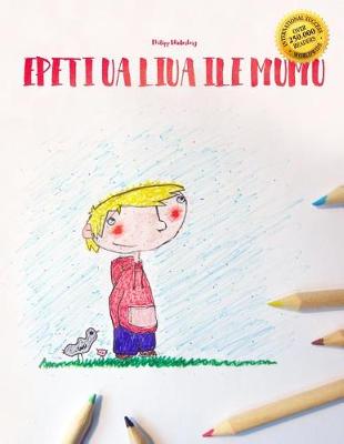 Book cover for Epeti Ua Liua Ile Mumu