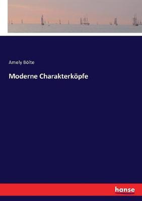 Book cover for Moderne Charakterköpfe