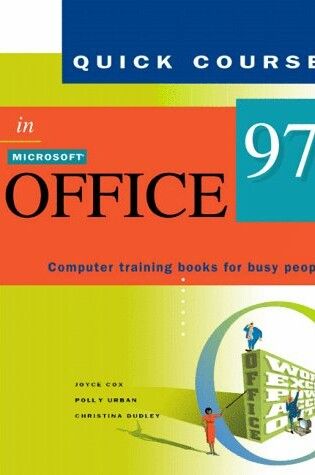 Cover of Quick Course in Microsoft Office 97