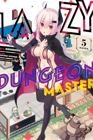 Cover of Lazy Dungeon Master (Manga) Vol. 5