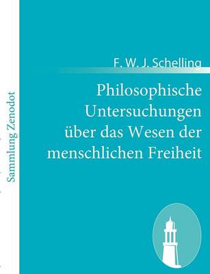 Book cover for Philosophische Untersuchungen uber das Wesen der menschlichen Freiheit