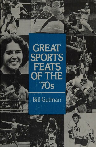 Book cover for Great Sports Feats of the '70s