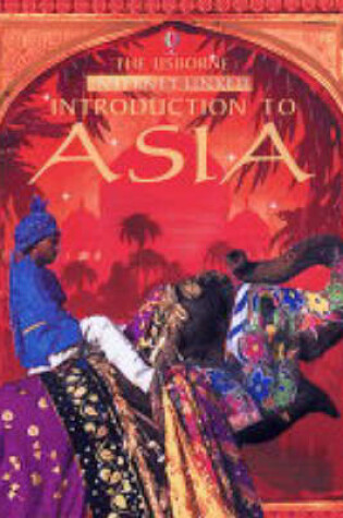 Cover of The Usborne Internet-linked Introduction to Asia