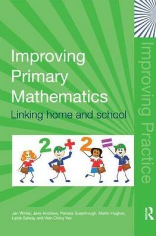 Cover of Improving Primary Mathematics: Linking Home and School. Improving Practice (Tlrp) Series.