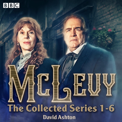 Book cover for McLevy: The Collected Series 1-6