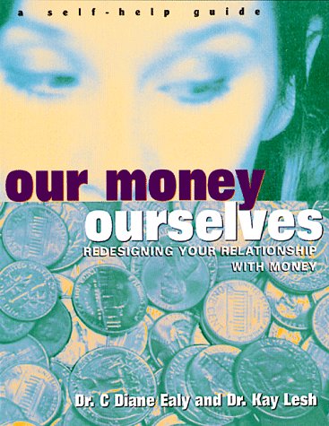 Book cover for Our Money, Ourselves