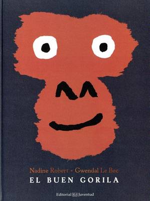 Book cover for El Buen Gorila