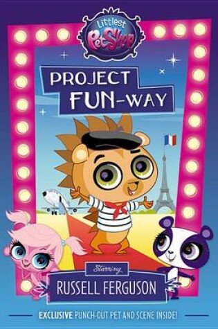 Cover of Littlest Pet Shop: Project Fun-Way