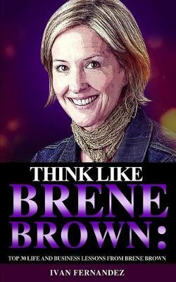 Book cover for Think Like Brene Brown