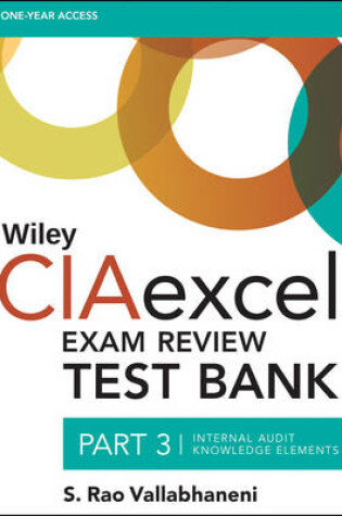Cover of Wiley CIAexcel Exam Review Test Bank, Part 3