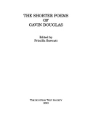 Cover of The Shorter Poems of Gavin Douglas