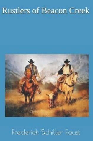 Cover of Rustlers of Beacon Creek