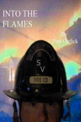 Cover of Into the Flames