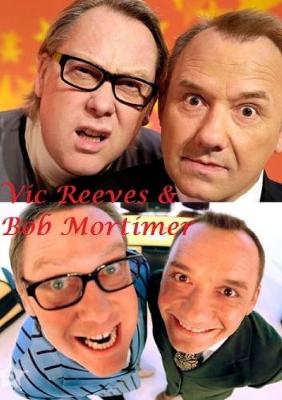 Book cover for Vic Reeves & Bob Mortimer