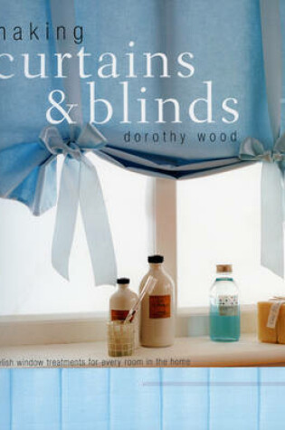 Cover of Making Curtains and Blinds