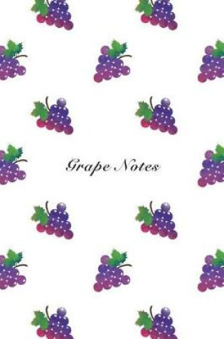 Cover of Grape Notes