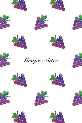 Book cover for Grape Notes