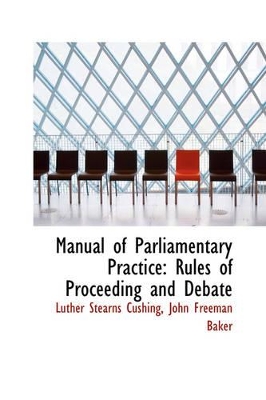 Book cover for Manual of Parliamentary Practice