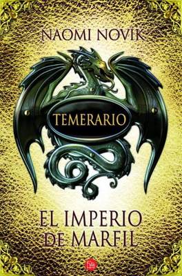 Book cover for El Imperio de Marfil. Temerario IV