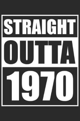 Cover of Straight Outta 1970