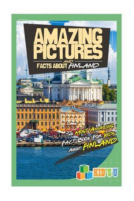 Book cover for Amazing Pictures and Facts about Finland