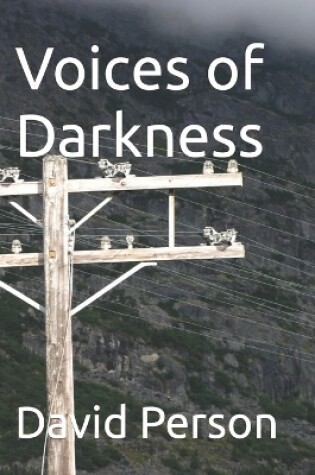 Cover of Voices of Darkness