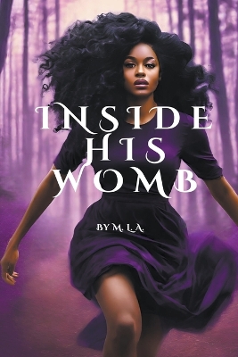 Cover of Inside His Womb