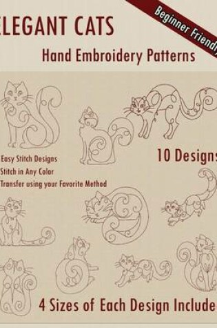 Cover of Elegant Cats Hand Embroidery Pattern