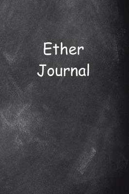 Book cover for Ether Journal Chalkboard Design