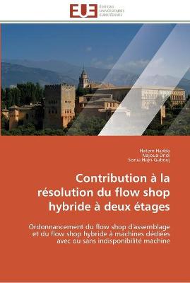 Book cover for Contribution a la resolution du flow shop hybride a deux etages