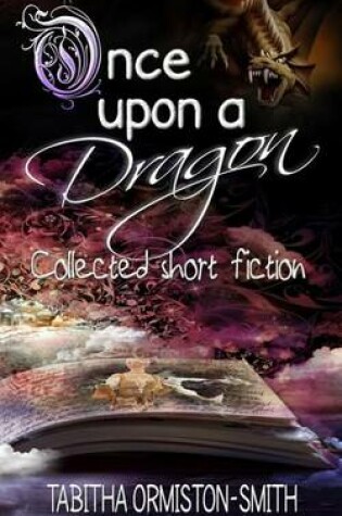 Cover of Once Upon A Dragon