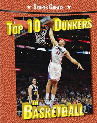 Book cover for Top 10 Dunkers in Basketball