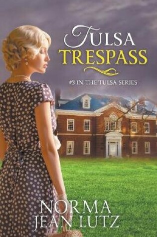 Cover of Tulsa Trespass