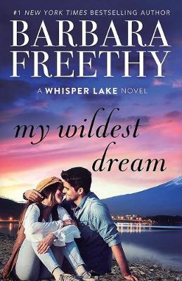 My Wildest Dream by Barbara Freethy