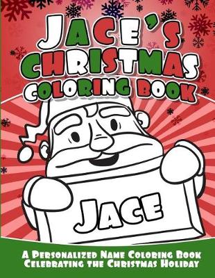 Book cover for Jace's Christmas Coloring Book