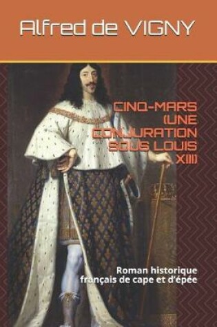 Cover of Cinq-Mars (Une Conjuration Sous Louis XIII)