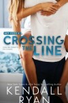 Book cover for Crossing the Line