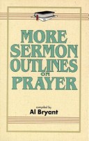 Book cover for More Sermon Outlines on Prayer