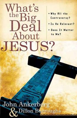 Book cover for What's the Big Deal about Jesus?