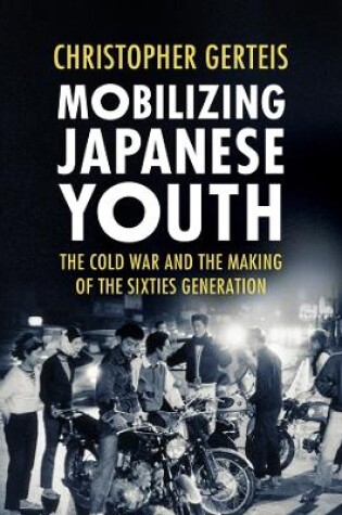 Cover of Mobilizing Japanese Youth