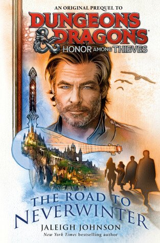 Book cover for Honor Among Thieves: The Road to Neverwinter