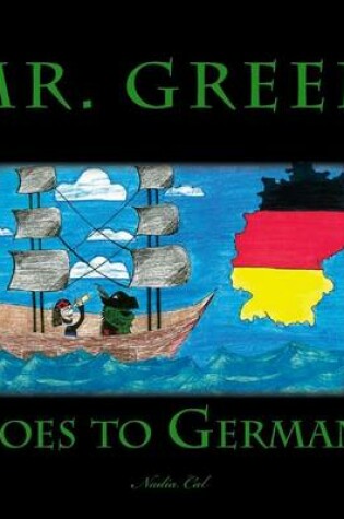 Cover of Mr. Green Goes to Germany