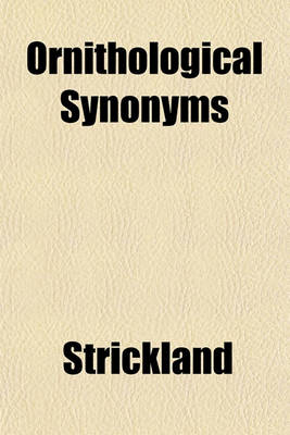 Book cover for Ornithological Synonyms