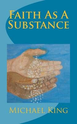Cover of Faith As A Substance