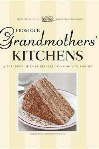 Cover of From Our Grandmothers' Kitchens