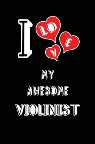 Cover of I Love My Awesome Violinist