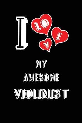 Book cover for I Love My Awesome Violinist