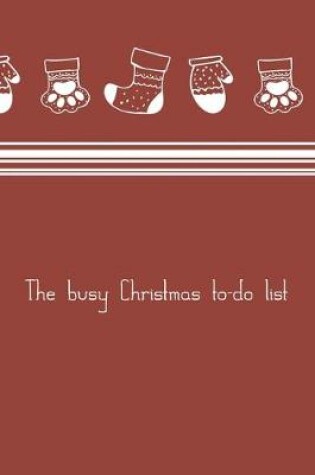 Cover of The busy Christmas to-do list