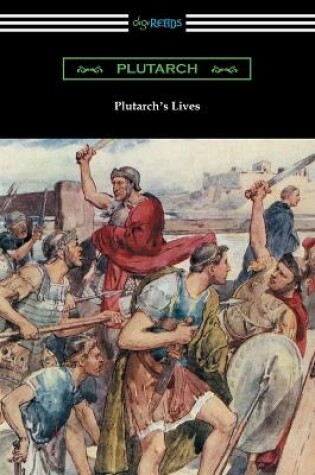 Cover of Plutarch's Lives (Volumes I and II)