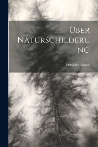 Cover of Über Naturschilderung